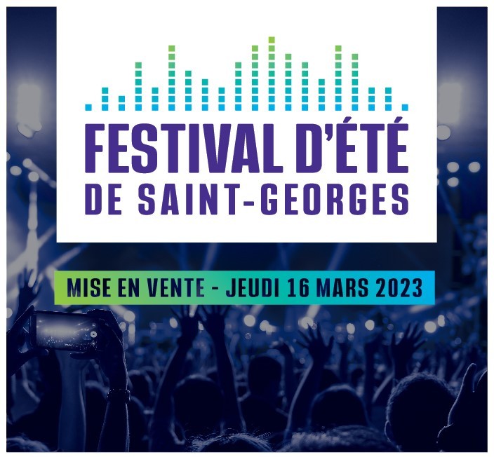 FESTIVAL D'ÉTÉ DE SAINT-GEORGES, Festival d'été de St-Georges