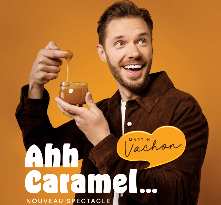 MARTIN VACHON, Ahh caramel...