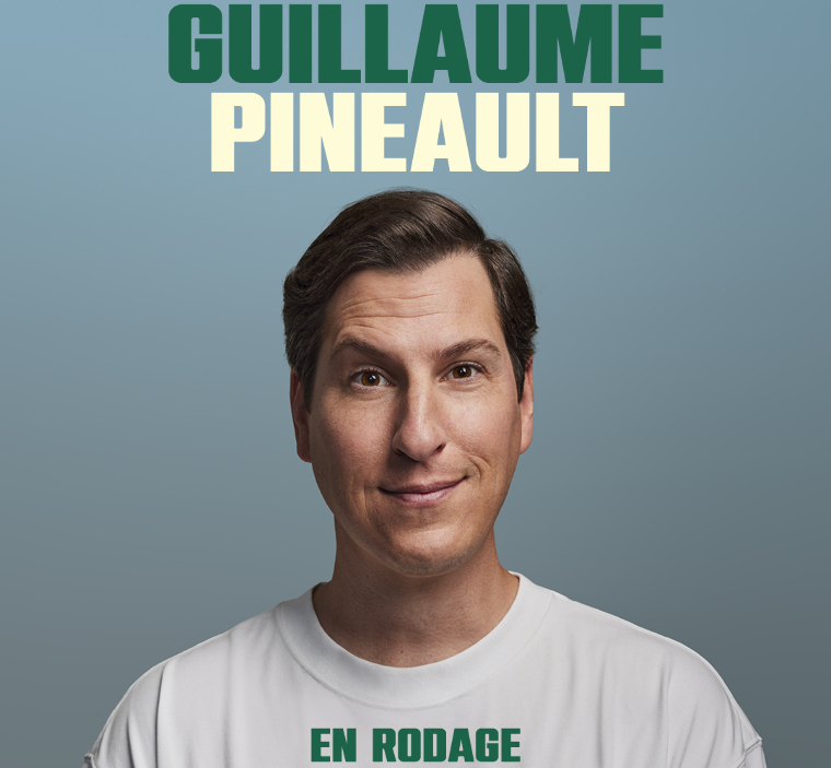 GUILLAUME PINEAULT, Rodage un petit 2e