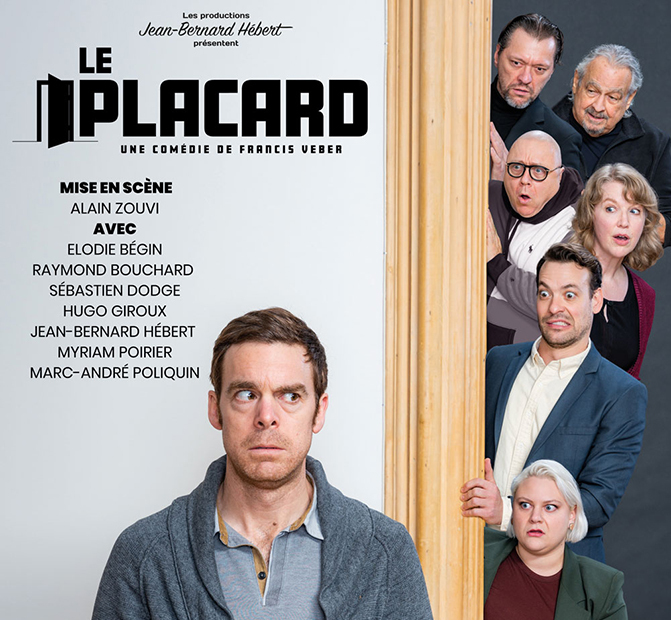 LE PLACARD, Le Placard