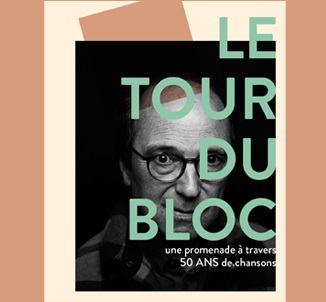 MICHEL RIVARD, Le tour du bloc