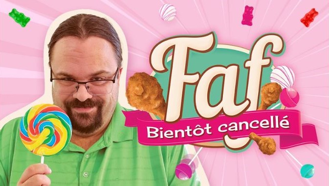 FAF, BIENTÔT CANCELLÉ