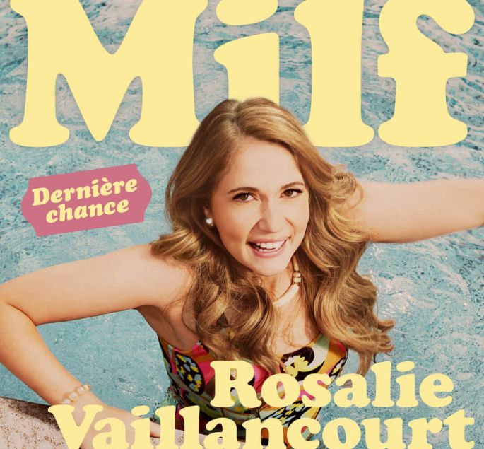 ROSALIE VAILLANCOURT, MILF