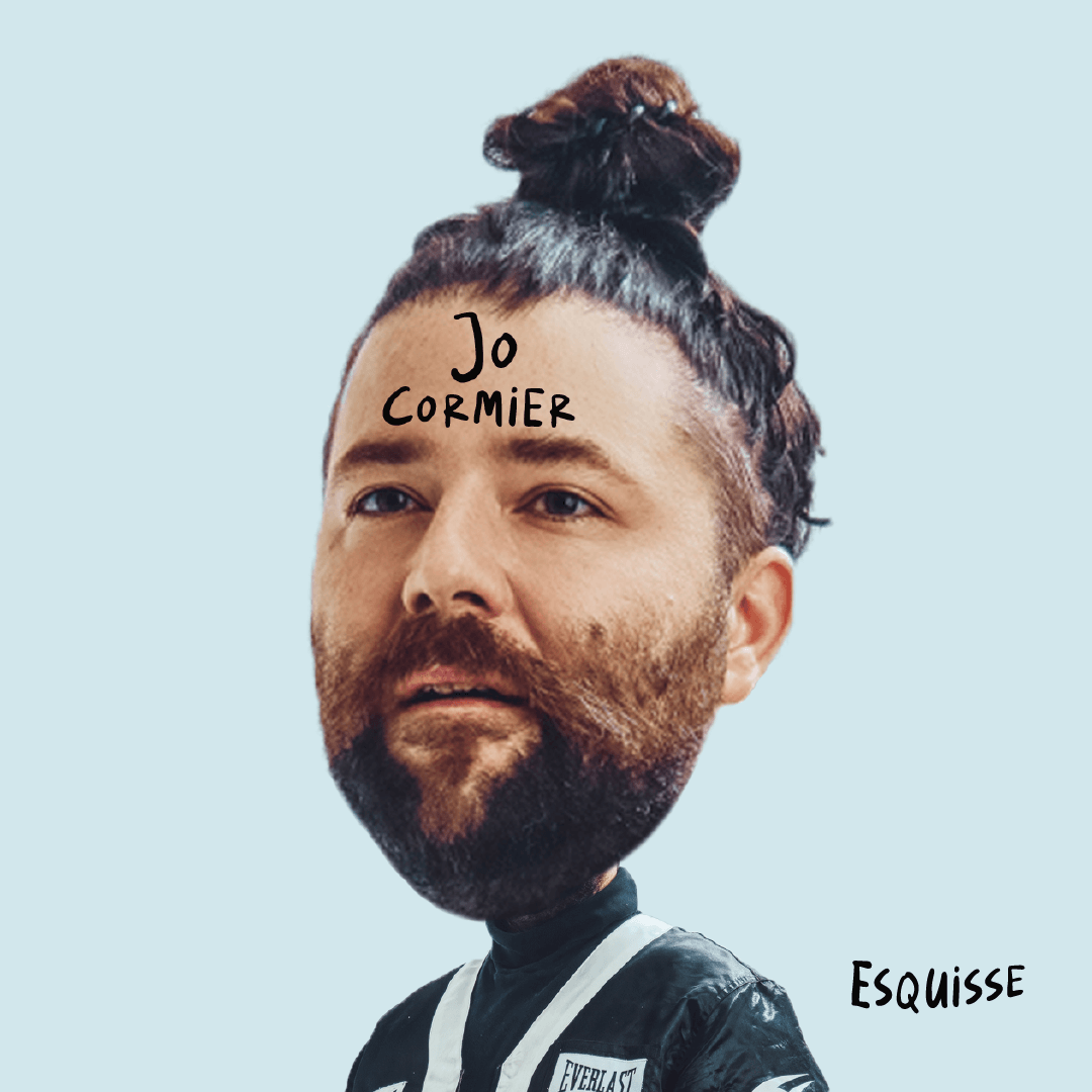 JO CORMIER, Esquisse (en rodage)
