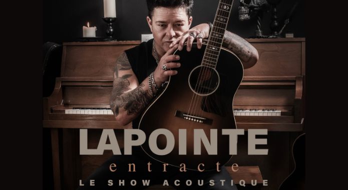 ERIC LAPOINTE, Entracte