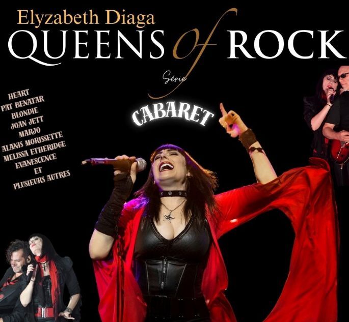 ELYZABETH DIAGA, QUEENS OF ROCK, SÉRIE CABARET
