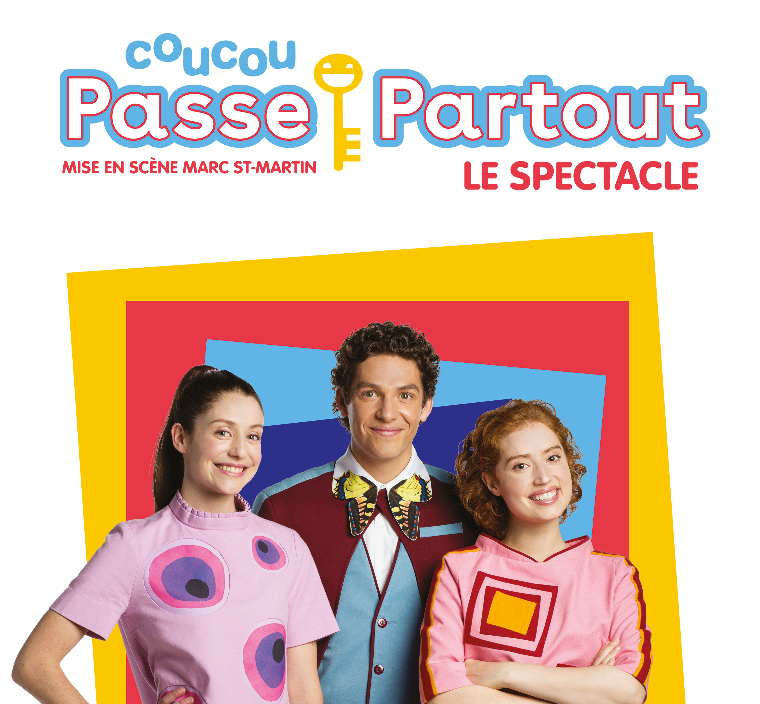 Passe-Partout,  Coucou Passe-Partout / Le spectacle