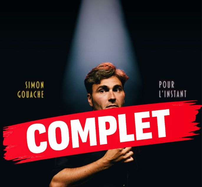 SIMON GOUACHE, Pour l'instant