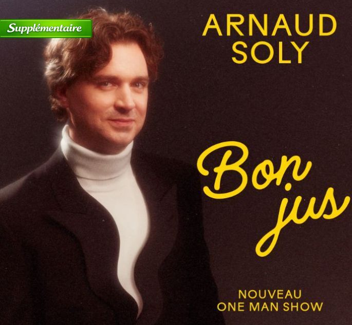 ARNAUD SOLY, BON JUS