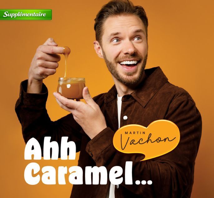 MARTIN VACHON, AHH CARAMEL