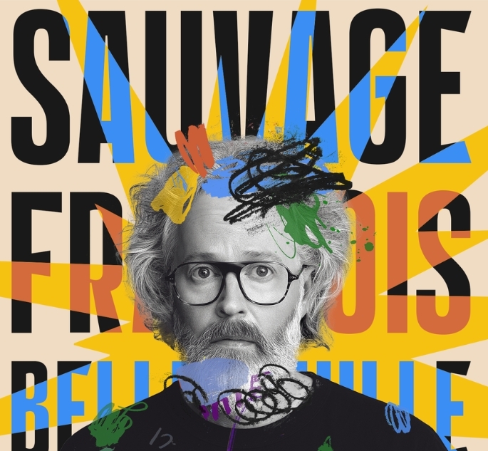 FRANÇOIS BELLEFEUILLE, Sauvage