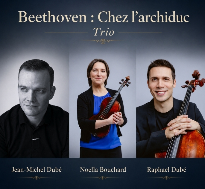 TRIO, BEETHOVEN: CHEZ L'ARCHIDUC