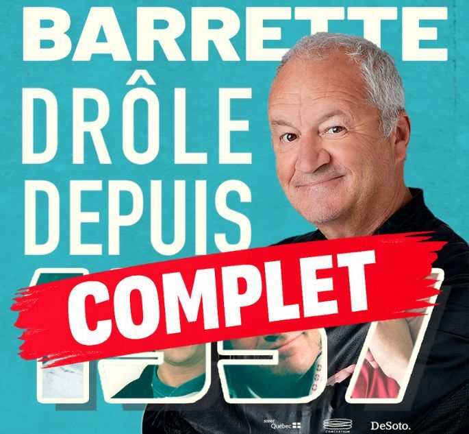 MICHEL BARRETTE, DRÔLE DEPUIS 1957