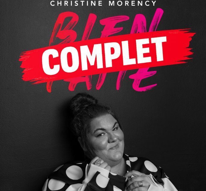 CHRISTINE MORENCY, BIEN FAITE !