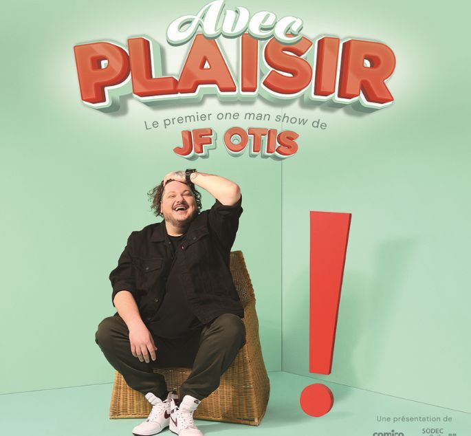 JF OTIS, AVEC PLAISIR