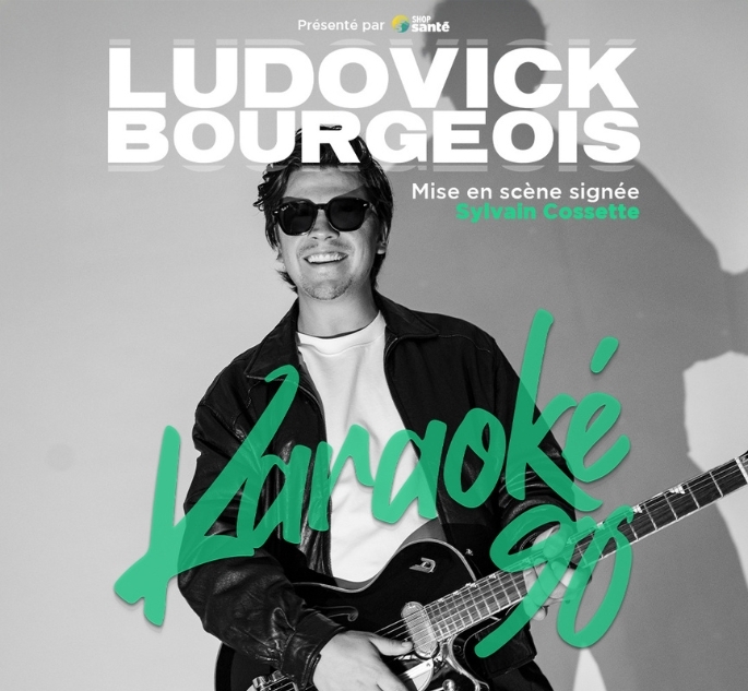 LUDOVICK BOURGEOIS, KARAOKÉ 90- présenté par Shop Santé